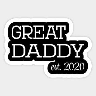 Great Daddy Est 2020 Pregnancy Announcement Sticker